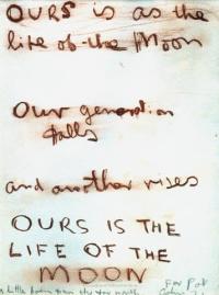 <em>Ours is as the life of the moon</em>, 1971