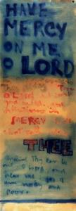 <em>Have mercy on me O Lord</em>, 1969